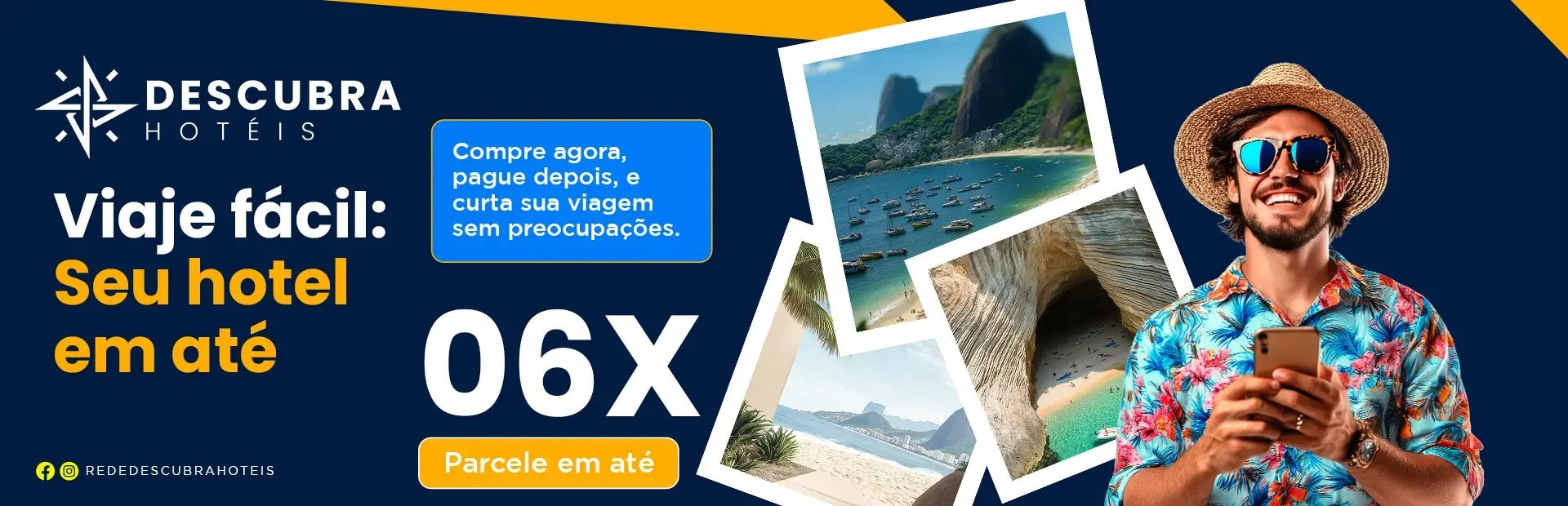 Hotel com pagamento parcelado - Viaje Fácil com a Descubra Hotéis