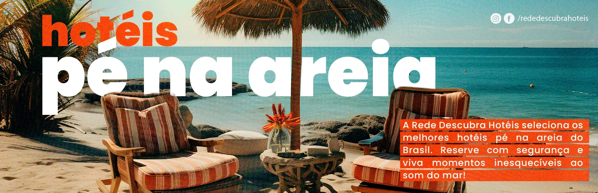 Seleção dos melhores hotéis pé na área do Brasil